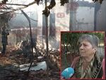 80-годишната Янка Неделчева остана без дом след пожара в карнобатското село Деветинци. От огъня я извадил жива съседът й Георги