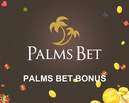 Има ли Palms Bet бонус без превъртане?