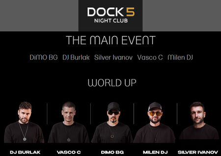 DOCK 5 Night Club ще е домакин на "THE MAIN EVENT"