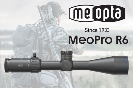 Оптики MeoPro R6 от Meopta – Отново високо качество на добра цена